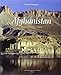 Afghanistan : Monuments millénaires by 