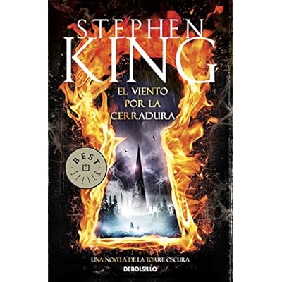 El Viento Por La Cerradura. Una Novela De La Torre Oscura (BEST SELLER)