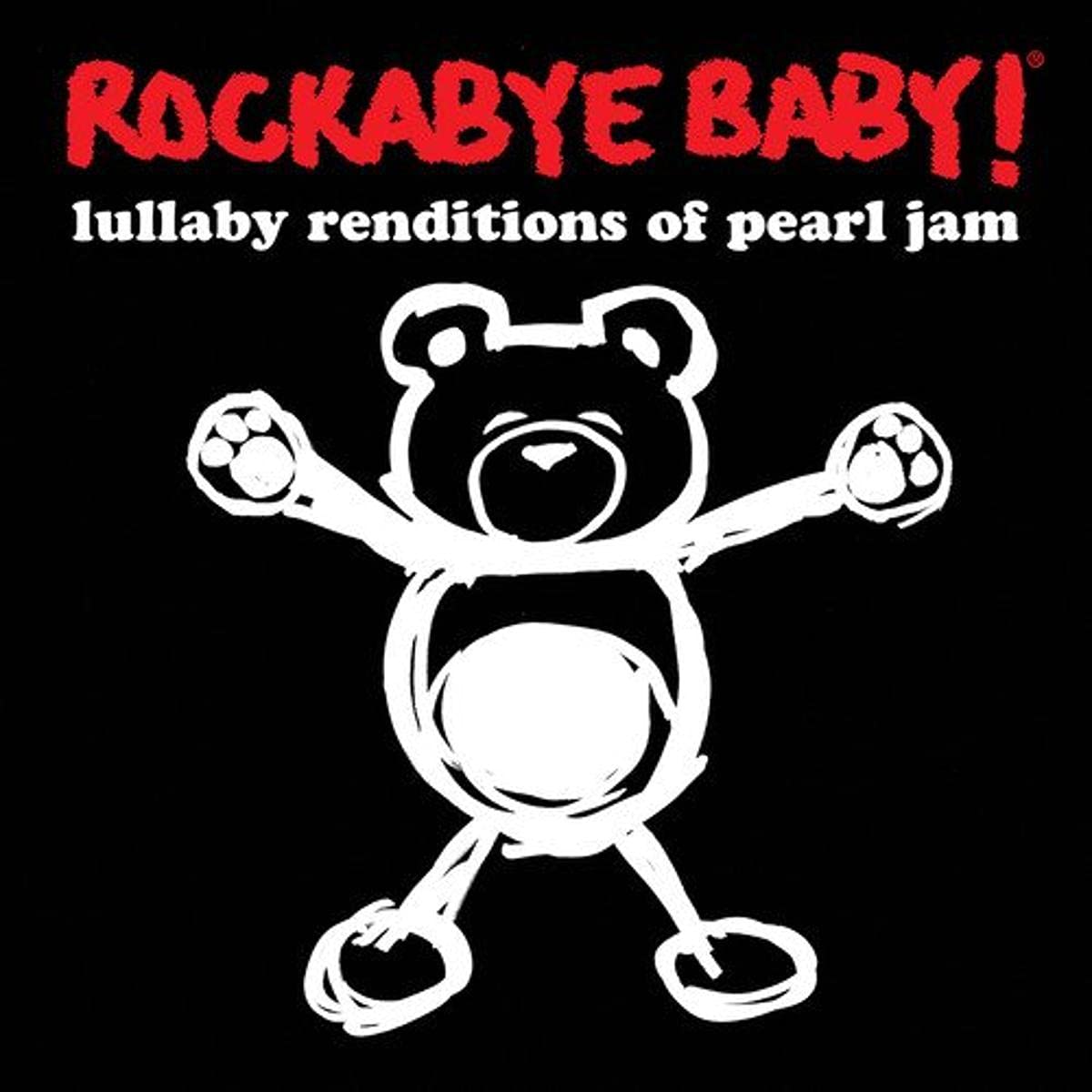 Rockabye Baby! - Rockabye Baby! Lullaby Renditions of Pearl Jam