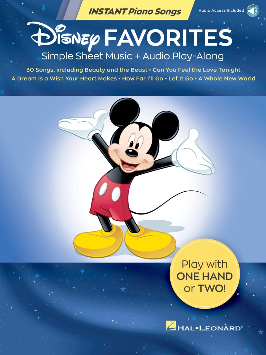 Disney Favorites - Instant Piano Songs | Easy Beginner Piano Sheet Music Book with Online Audio Backing | Simple Play Along Arrangements for Kids and ... Sheet Music + Audio Play-Along of 30 Songs