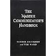 The Master Communicator's Handbook