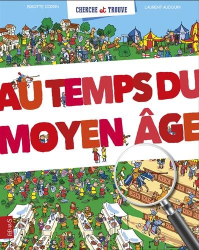 Au temps du Moyen âge