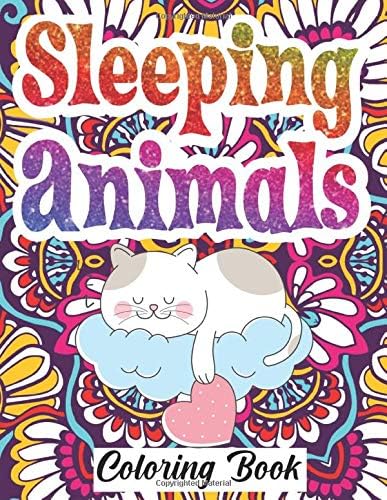 Sleeping Animals Coloring Book My First Big Animals Coloring Book Of Easy Coloring Pages House Kilian Publishing Amazon Com Au Books
