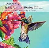 Children's Spirit Animal Stories Vol I Second Edition by 