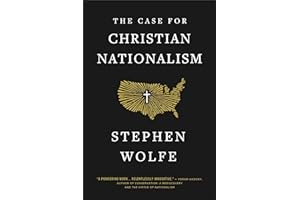 The Case for Christian Nationalism