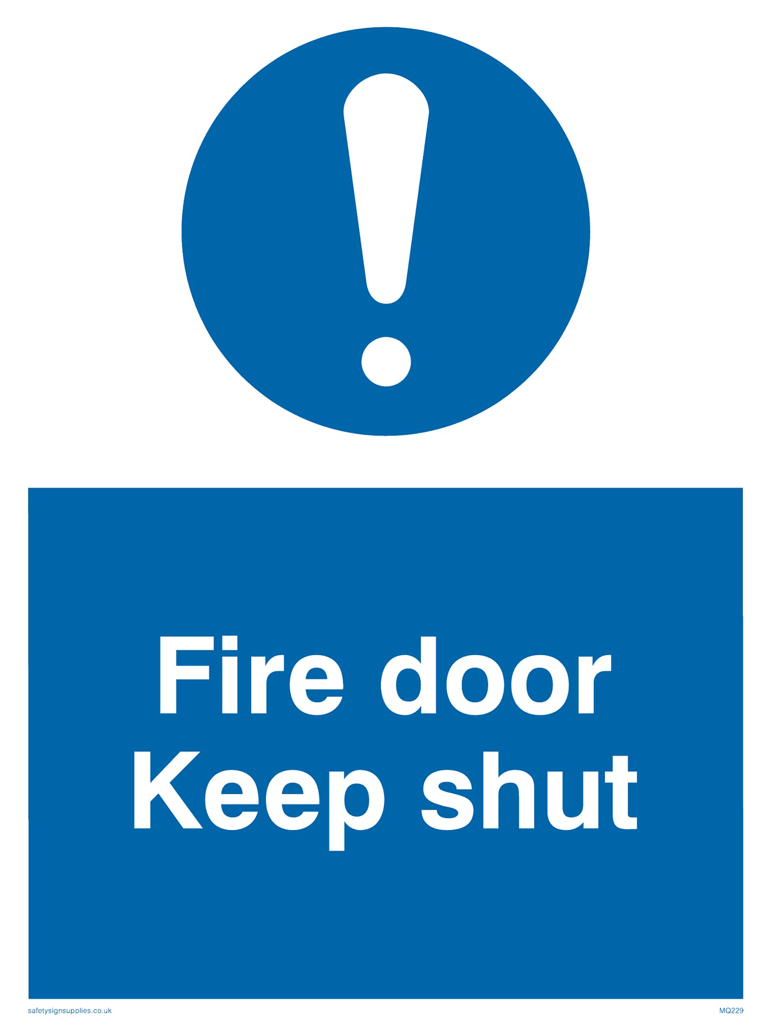 Pack of five - Fire Door Keep Shut Sign - 150x200mm - A5P