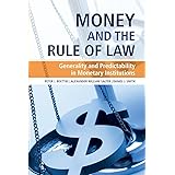 Money and the Rule of Law