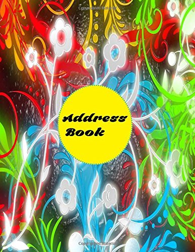 Address Book: Big Print Extra Large Birthdays & Address Book for Contacts, With Addresses, Phone Numbers, Email, Alphabetical A- Z Organizer XL ... Volume 32 (Extra Large Address Books)