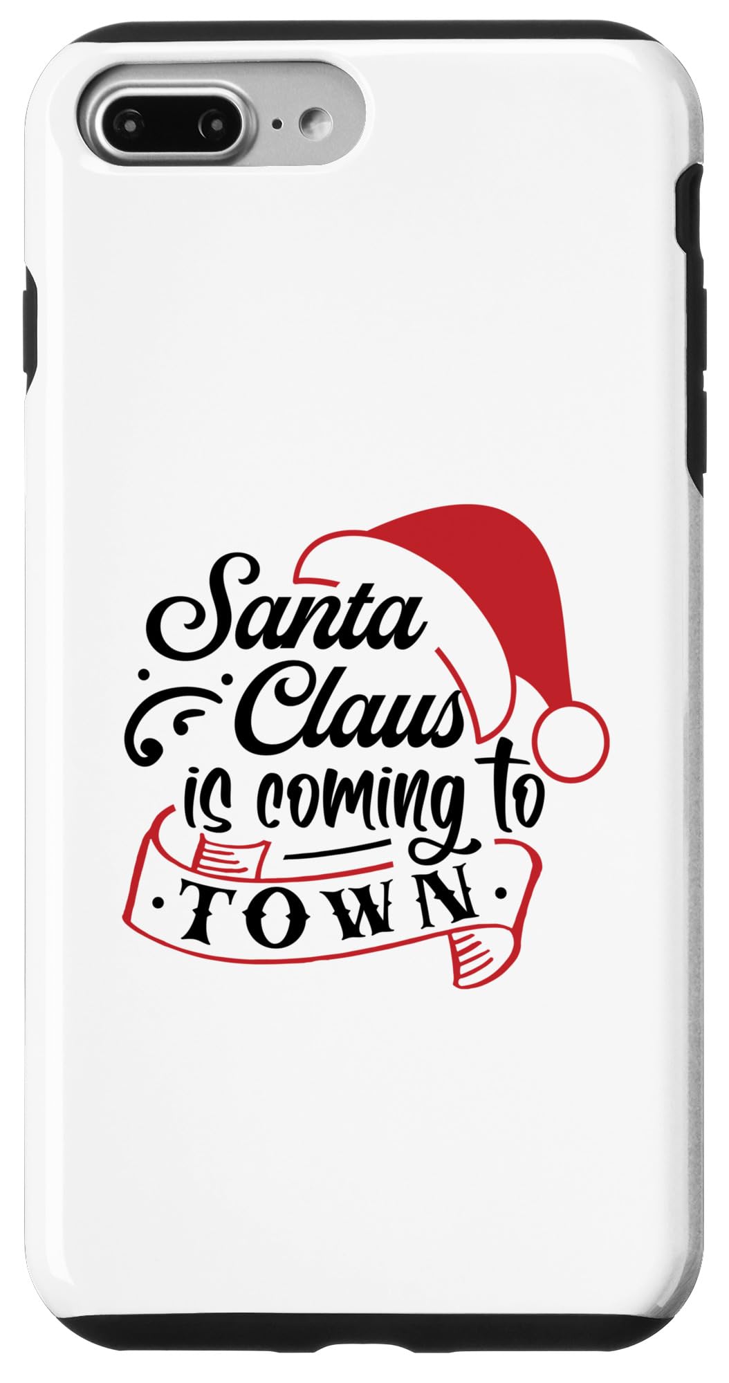 iPhone 7 Plus/8 Plus Santa Claus Is Coming To Town Case