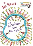 Oh, the Thinks You Can Think! (Big Bright & Early Board Book) Oh, the Thinks You Can Think! (Big Bright & Early Board Book)