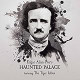 Edgar Allen Poe's Haunted Palace