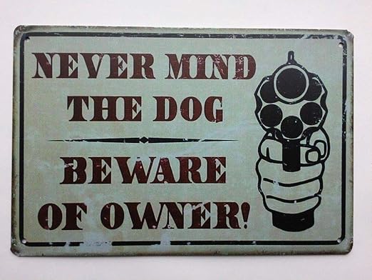 beware of owner sign