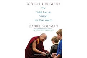 A Force for Good: The Dalai Lama's Vision for Our World