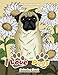 I Love Pugs Coloring Book (Premium Adult Coloring Books) (Volume 9) by Lilt Kids Coloring Books
