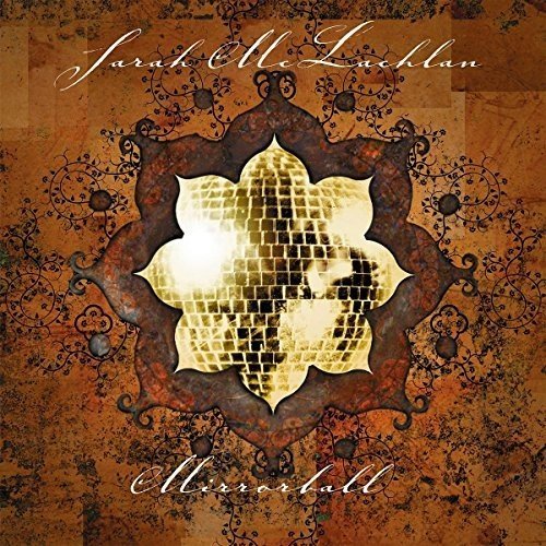 Album Art for Mirrorball by Sarah McLachlan