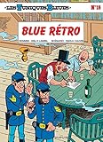 Les tuniques bleues, tome 18 : Blue retro by 