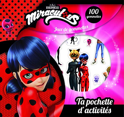 Ta pochette d'activités Miraculous : Avec 100 gommettes by 