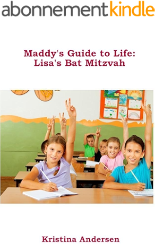 Download Maddy's Guide to Life: Lisa's Bat Mitzvah (English Edition) PDF