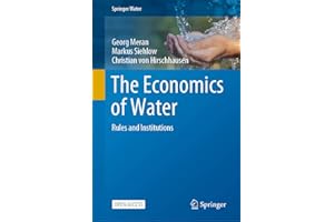 The Economics of Water: Rules and Institutions (Springer Water)