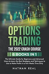 Options Trading: The 2022 CRASH COURSE
