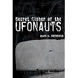 SECRET CIPHER OF THE UFONAUTS