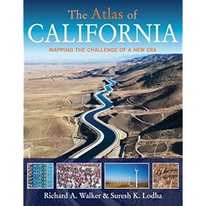 The Atlas of California: Mapping the Challenge of a New Era (Atlas Of... (University of California Press))