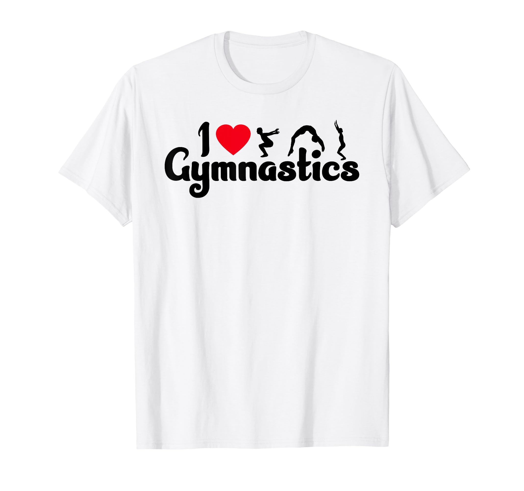 I Love Gymnastics T-Shirt