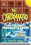 The Candymakers and the Great Chocolate Chase