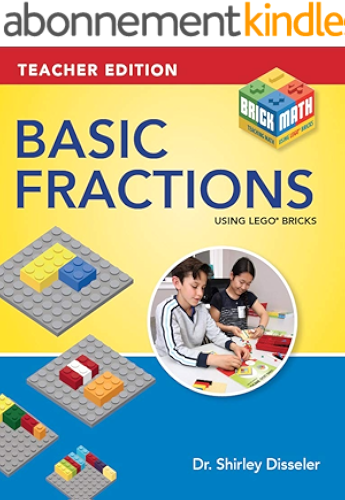 Download Basic Fractions Using LEGO® Bricks - Teacher Edition (English Edition) PDF