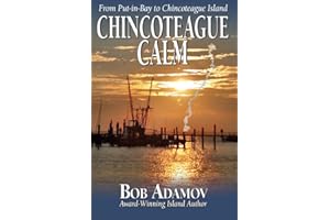 Chincoteague Calm: Put-in-Bay to Chincoteague Island (Emerson Moore Book 11)