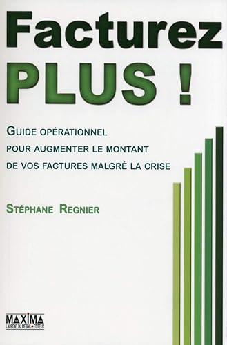 Download Facturez plus ! Guide opérationnel pour augmenter le montant de vos factures malgré la crise PDF
