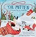 The Mitten: A Classic Pop-Up Folktale by
