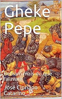 Livro Gheke Pepe: Bebiam mais do que falavam