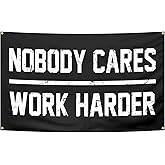 Nobody Cares Work Harder Flag 3x5 Ft Fitness Motivational Flag Polyester with With 4 Brass Gaskets Tapestry Inspirational Flags for Home Gym College Dorm Room Office Wall Banner Decor