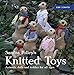 Sandra Polley's Knitted Toys: Animals, Dolls and Teddies for All Ages