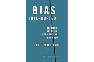 Bias Interrupted: Creating Inclusion for Real and for Good
