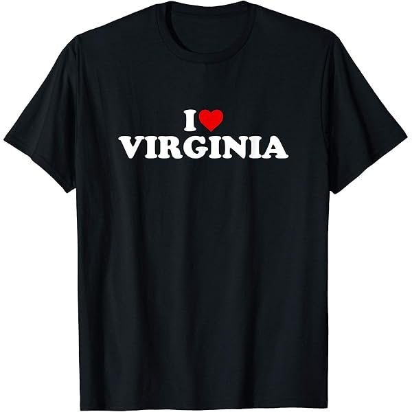 Amazon.com: I Love VIRGINIA Heart T-Shirt : Clothing, Shoes