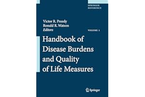 Handbook of Disease Burdens and Quality of Life Measures, Vol. 1