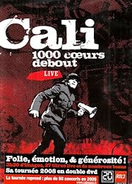Cali - 1000 Coeurs Debout Live