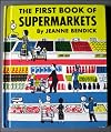 The First Book of Supermarkets