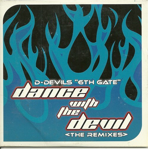D-Devils - 6th Gate Dance With The Devil By D-Devils - Zortam Music