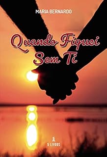 Livro Quando fiquei sem ti