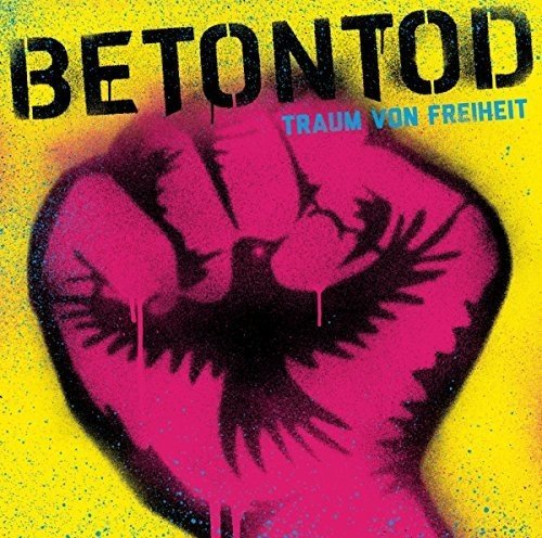 Betontod - Traum Von Freiheit - Zortam Music