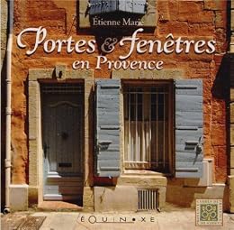 Portes et fenêtres en Provence