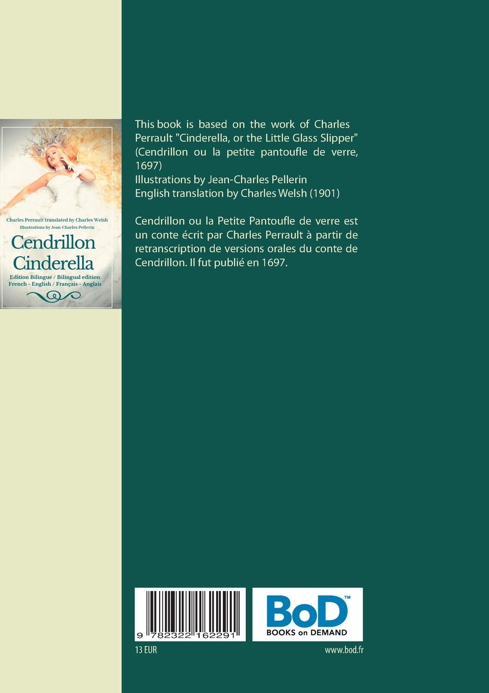 Cendrillon Cinderella Perrault Charles Pellerin Jean Charles Welsh Charles 9782322162291 Amazon Com Books