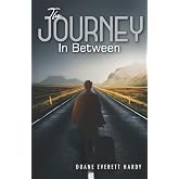 The Journey In Between