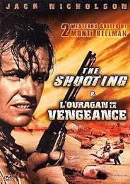 The Shooting + L'ouragan De La Vengeance