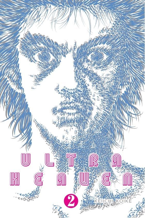 Ultra Heaven Volume 1: Koike, Keiichi, Turner, Colin, Oloye, Ajani