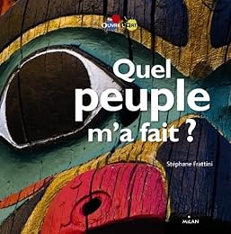 Quel peuple m'a fait ?
