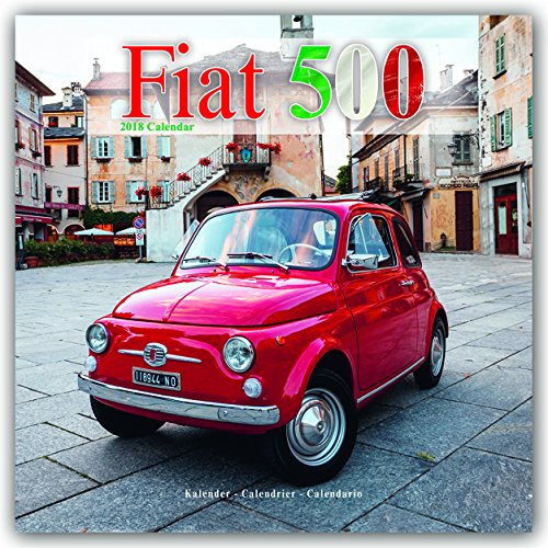 Fiat 500 Calendar - Calendars 2017 - 2018 Wall Calendars - Car Calendars - Fiat 500 Monthly Wall Cal by 